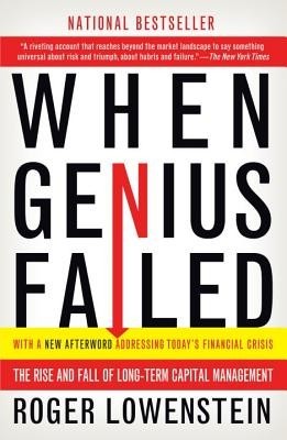 When Genius Failed: The Rise and Fall of Long-Term Capital Management foto