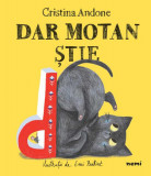 Dar motan știe - Hardcover - Cristina Andone - Nemira