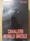 CAVALERII NOBILEI BRESLE-PAVEL CORUT-338134