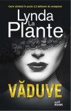 Vaduve | Lynda La Plante, Litera