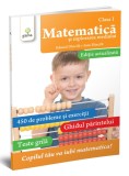 Matematica si explorarea mediului. Clasa I - Gama