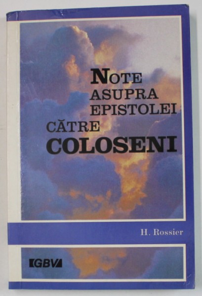 NOTE ASUPRA EPISTOLEI CATRE COLOSENI de H. ROSSIER , 1992