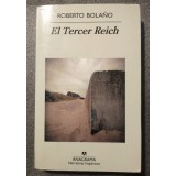 Roberto Bolano - El Tercer Reich (2010) (Al treilea Reich)