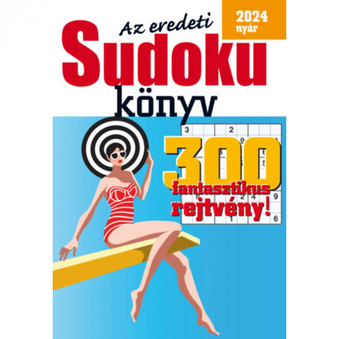 Az eredeti Sudoku k&ouml;nyv - 2024 ny&aacute;r - Tim Bender