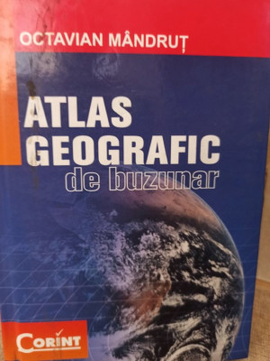 Octavian Mandrut - Atlas geografic de buzunar (2007) foto