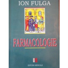 FARMACOLOGIE de ION FULGA , 2006