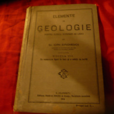 Ioan Simionescu - Elemente de Geologie -Ed. IIa 1914 Socec :figuri , harta ,200p