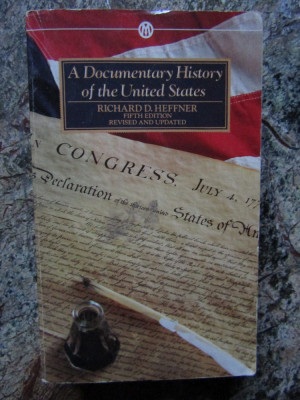 A documentary history of the United States-Richard D.Heffner foto