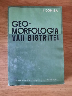 GEO-MORFOLOGIA VAII BISTRITEI &amp;ndash; I. DONISA (1968) foto