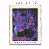 CD Jazz: Stan Getz &lrm;&ndash; Apasionado (1990)