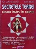 Secretele Terrei. Istoria incepe in Carpati - 1998 - Paul Lazar Tonciulescu (I286)