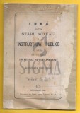 IDEA ASUPRA STARII ACTUALE A INSTRUCTIUNII PUBLICE SI REFORMARII LICEELOR SI GIMNASIILOR, BUCURESTI 1870