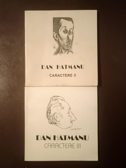 Dan Hatmanu (autograf/ dedicație) - Caractere (grafică) II + III (2 vol.)
