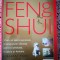 FENG SHUI Lilian Too - Ghid practic ilustrat