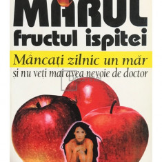 Maurice Messegue - Mărul, fructul ispitei (editia 1998)