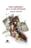 Rime epileptice pe o scena inclinata - Babiak Dominik