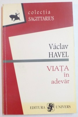 VIATA IN ADEVAR de VACLAV HAVEL , 1997 foto