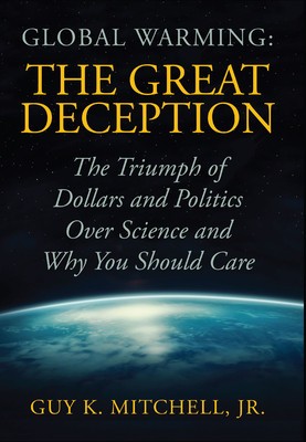 Global Warming: The Great Deception foto