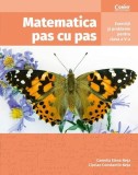 Matematica pas cu pas - Paperback - Camelia Elena Neța, Ciprian Constantin Neța - Corint