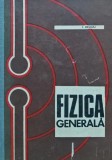 Carte Fizică Generală - I. Helgiu, 1970, 430 pagini, Cartonată, Limba Rom&acirc;nă, Stare Bună, 13x20 cm