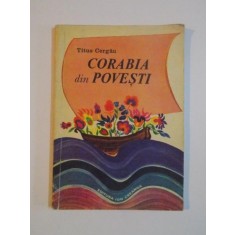 CORABIA DIN POVESTI de TITUS CERGAU, 1976