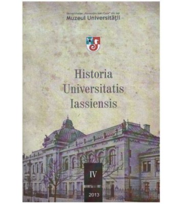 Muzeul Universatii &amp;quot;Alexandru Ioan Cuza&amp;quot; - Historia Universitatis foto