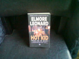 HOT KID TRAG CA SA UCID - ELMORE LEONARD