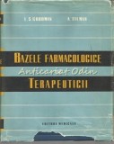Cumpara ieftin Bazele Farmacologice Ale Terapeuticii - Goodman &amp; Gilman, Editura Medicala, 1960, 1496 pagini, Farmacologie, Medicina