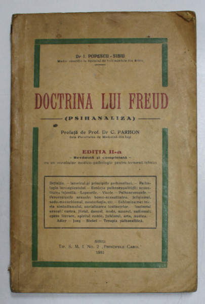 DOCTRINA LUI FREUD ( PSIHANALIZA ) , ED. a II a revazuta si completata de I. POPESCU , Sibiu 1931