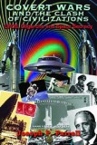 Covert Wars and the Clash of Civilizations: UFOs, Oligarchs and Space Secrecy