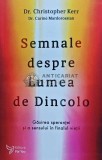 Cumpara ieftin Semnale despre Lumea de Dincolo - 2021 - Christopher Kerr (G171)