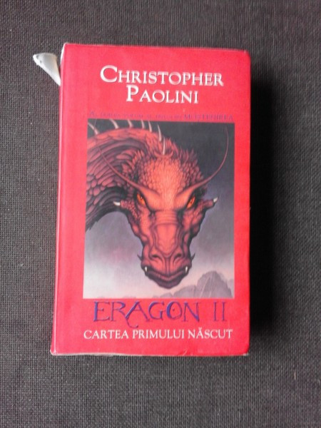 ERAGON II , CARTEA PRIMULUI NASCUT , CHRISTOPHER PAOLINI