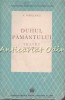 Duhul Pamantului. Teatru Romanesc - V. Voiculescu, 1943, Fundatia Regala pt Literatura si Arta, Bucuresti. Editie Veche