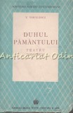 Duhul Pamantului. Teatru Romanesc - V. Voiculescu - 1943