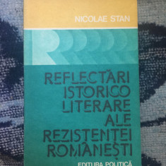 n3 Reflectari Istorico Literare Ale Rezistentei Romanesti - Nicolae Stan