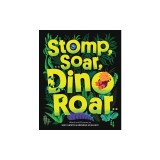 Stomp, Soar, Dino Roar