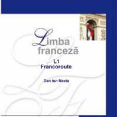 Manual Clasa a XII-a. Franceza L1 -2014 - Dan Ion Nasta