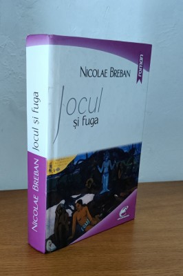 Nicolae Breban - Jocul și fuga foto