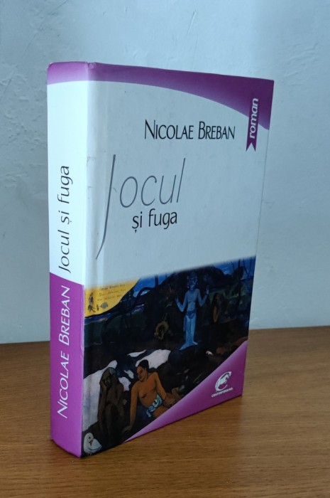 Nicolae Breban - Jocul și fuga