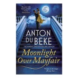 Cumpara ieftin Moonlight Over Mayfair, Anton du Beke