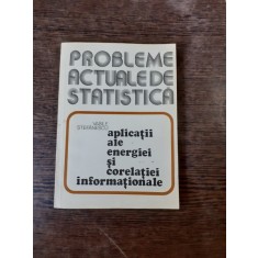 APLICATII ALE ENERGIEI SI CORELATIEI INFORMATIONALE - VASILE STEFANESCU