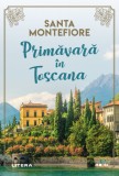 Primavara in Toscana | Santa Montefiore, Litera