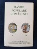 Basme Populare Romanesti (ed. lux) - Academia Romana, 2 Vol. - Colectie