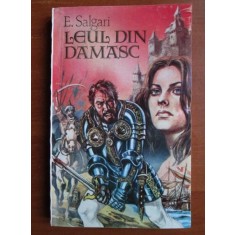 E. Salgari - Leul din Damasc