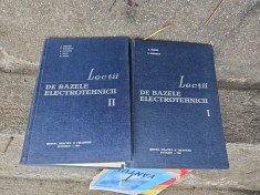 Lectii de bazele electrotehnicii - A. Thoț, V. Boițan, S. Bastea, S. Ioniță, N. Peda vol 1 si 2