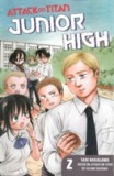 Attack On Titan: Junior High 2 | Hajime Isayama, Saki Nakagawa, Kodansha America, Inc