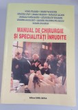 Manual de chirurgie și specialități &icirc;nrudite - Popa Florin, Carti medicina alternativa