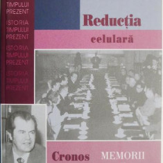 Cronos autodevorandu-se... Reductia celulara (Memorii V) – Dumitru Popescu