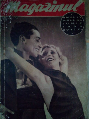 Magazinul, anul IV, nr. 53 - Magazinul, anul IV, nr. 53 (editia 1935) foto