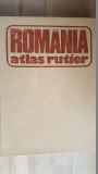 Romania, atlas rutier- Dragomir Vasile, Muresanu Gheorghe